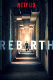 Rebirth – Αναγέννηση