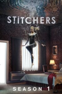 Stitchers: Season 1