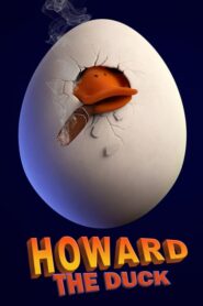 Howard the Duck – Χάουαρντ ο Αχτύπητος
