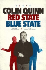 Colin Quinn: Red State, Blue State – Κόλιν Κουίν: Κόκκινη Πολιτεία, Μπλε Πολιτεία