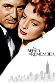 An Affair to Remember – Μεγάλε μου Έρωτα