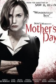 Mother’s Day – Θανάσιμη Μητέρα