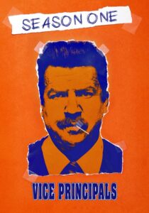 Vice Principals: Season 1