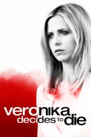 Veronika Decides to Die – Η Βερόνικα Αποφασίζει να Πεθάνει