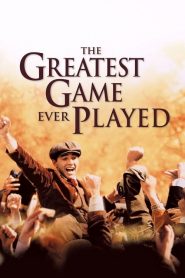The Greatest Game Ever Played – Το παιχνίδι που άφησε εποχή