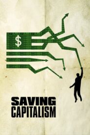 Saving Capitalism – Καπιταλισμός για τους πολλούς, όχι για τους λίγους