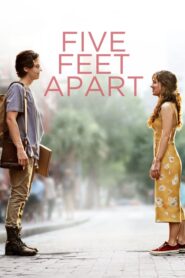 Five Feet Apart – Δυο Βήματα Μακριά