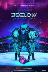 3Below: Tales of Arcadia: Season 1