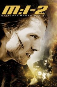 Mission: Impossible II – Επικίνδυνη αποστολή 2