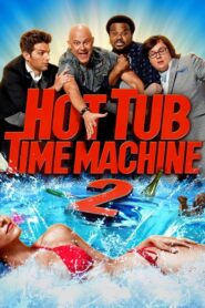 Hot Tub Time Machine 2 – Ένα τρελό τρελό τζακούζι 2