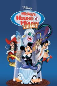 Mickey’s House of Villains – Το σπίτι των κακών του Mickey
