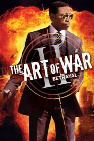 The Art of War II: Betrayal – Η τέχνη του πολέμου 2: Η προδοσία