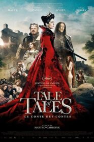 Tale of Tales – Το παραμύθι των παραμυθιών – Il racconto dei racconti