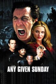 Any Given Sunday – Κάθε Κυριακή