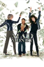 Mad Money – Εύκολο χρήμα