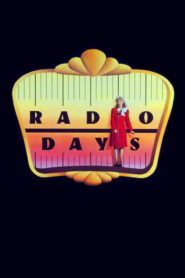 Radio Days – Μέρες Ραδιοφώνου