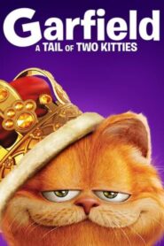Garfield: A Tail of Two Kitties – Garfield 2: Μια ιστορία δύο γατάκια