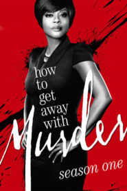 How to Get Away with Murder: Season 1