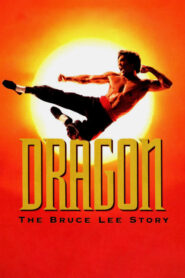 Dragon: The Bruce Lee Story – Dragon: Η ζωή του Μπρους Λη