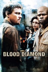 Blood Diamond – Ματωμένο Διαμάντι