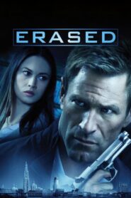 Erased – Ο Κυνηγημένος