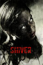 Shiver – Eskalofrío – Βαθιά Στο Σκοτεινό Δάσος