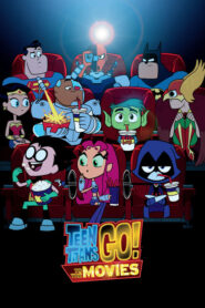 Teen Titans Go! To the Movies – Οι Μικροί Τιτάνες Πάνε Σινεμά
