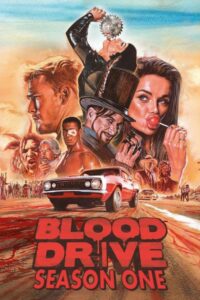 Blood Drive: Season 1