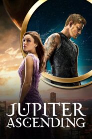 Jupiter Ascending – Το Πεπρωμένο Της Τζούπιτερ