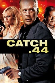 Catch.44 – Η Συναλλαγή