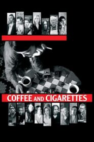 Coffee and Cigarettes – Καφές και τσιγάρα