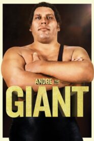 Andre the Giant – Αντρέ ο Γίγαντας
