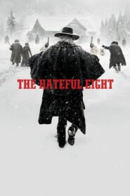 The Hateful Eight – Οι Μισητοί Οκτώ