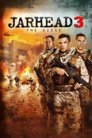 Jarhead 3: The Siege – Σύρριζα 3: Η πολιορκία