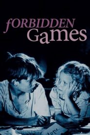 Forbidden Games – Jeux interdits