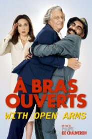 With Open Arms – Βρε καλώς τους! – À bras ouverts