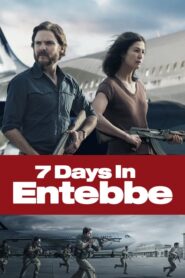 7 Days in Entebbe – 7 Μέρες Στο Έντεμπε