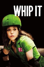 Whip It – Κακά Κορίτσια