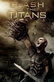 Clash of the Titans – Η Τιτανομαχία