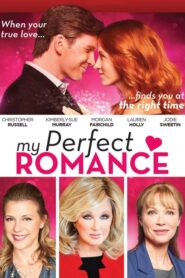My Perfect Romance – Το Τέλειο Ειδύλλιο