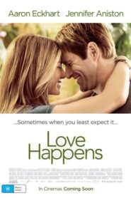 Love Happens – Η αγάπη θέλει το χρόνο της
