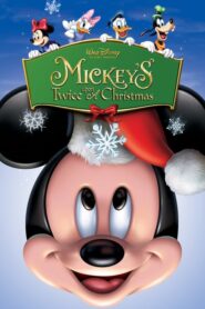 Mickey’s Twice Upon a Christmas – Μια φορά και ένα καιρό ήταν τα Χριστούγεννα του Mickey