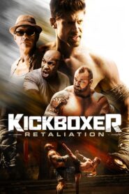 Kickboxer: Retaliation – Kickboxer: Η εκδίκηση