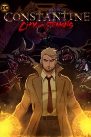 Constantine: City of Demons: Season 1