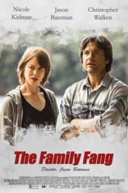 The Family Fang – Το μυστικό τους