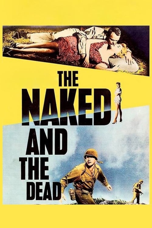 The Naked and the Dead – Οι γυμνοί και οι νεκροί