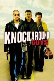 Knockaround Guys – Οι γιοι τεσσάρων ληστών