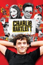 Charlie Bartlett – Η Επανάσταση του Τσάρλι