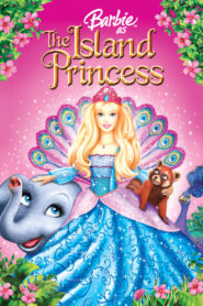 Barbie as the Island Princess – Μπάρμπι: Πριγκήπισσα του μαγικού νησιού