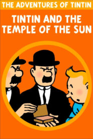 Tintin and the Temple of the Sun – Τεντέν:Ο ναός του ήλιου